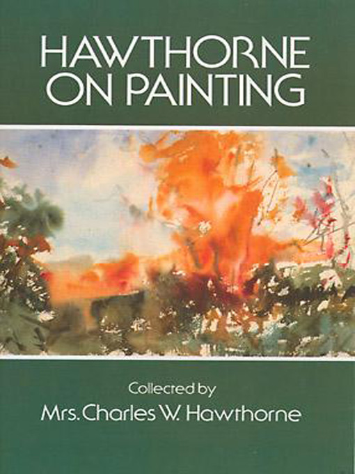 Title details for Hawthorne on Painting by Charles W. Hawthorne - Available
